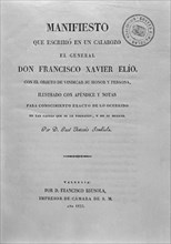 SOMBIELA JOSE ANTONIO
MANIFIESTO QUE ESCRIBIO EN UN CALABOZO EL GRAL DON FRANCISCO JAVIER ELIO -