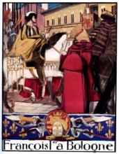François 1er à Bologne , Italie