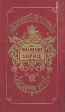Les malheurs de Sophie, par la Comtesse de Ségur