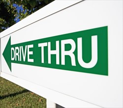Sign pointing towards Drive Thru. Date : 2007