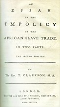 Essay on the Impolicy'. Title page of 'An Essay on the Impolicy of the African Slave Trade, In Two
