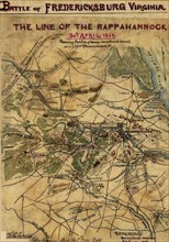Line of the Rappahannock, 30th April 1863. Showing position of Union and Rebel armies at and near Fredericksburg, Va. 1863