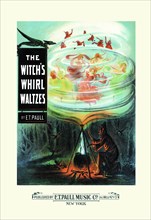 Witch's Whirl Waltzes 1900