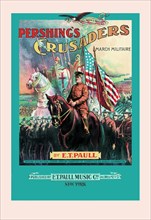 Pershing's Crusaders: March Militaire 1918