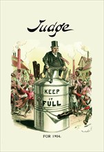 Judge: Keep It Full for 1904 1900