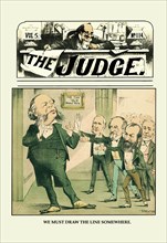 Judge: We Must Draw the Line Somewhere 1883