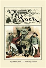 Puck Magazine: Squire's Scheme 1886