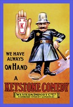 We Have Always on Hand a Keystone Comedy: Western Import Company 1912