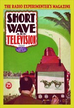 Short Wave and Television: Televised Horse Racing