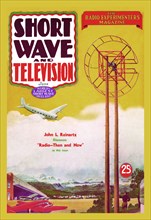 Short Wave and Television: Radio and Airplanes