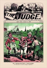Judge: The Administration's Predicament 1885
