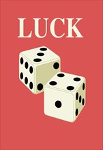 Luck: Dice