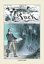 Puck Magazine: A Fatal Gift 1882