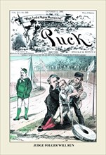 Puck Magazine: Judge Folger Will Run 1882