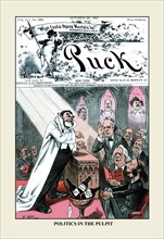 Puck Magazine: Politics in the Pulpit 1882