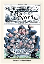 Puck Magazine: The Insatiable Glutton 1882
