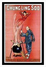Chung Ling Soo - The World's Greatest Conjurer 1904