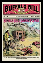 The Buffalo Bill Stories: Buffalo Bill's Daring Plunge 1906