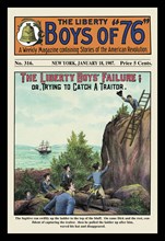 Liberty Boys of "76": The Liberty Boys' Failure 1907