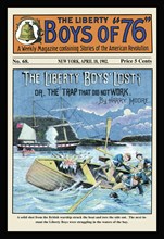 Liberty Boys of "76": The Liberty Boys' Lost 1902