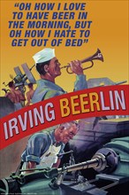 Irving Beerlin - Oh how I love to have beer in the morning… 2006