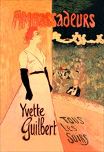 Ambassadeurs: Yvette Guilbert, Tous les Soirs 1894
