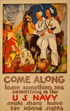 Come along - learn something, see something in the U.S. Navy Ample shore leave for inland sights 1919