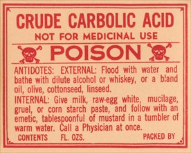 Crude Carbolic Acid - Not For Medicinal Use - Poison 1920
