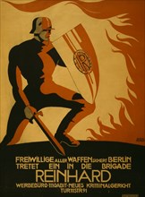 Freiwillige aller Waffen sichert Berlin; tretet ein in die Brigade Reinhard;   Volunteers with all weapons will secure Berlin. Enlist in the Reinhard Brigade. 1919