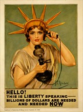 Hello! This is liberty speaking - billions of dollars are needed and needed now 1918