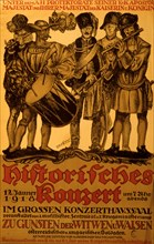Historisches Konzert ... zu gunsten der Witwen u. Waisen ...concert by Austrian and Hungarian soldiers to benefit widows and orphans. 1918