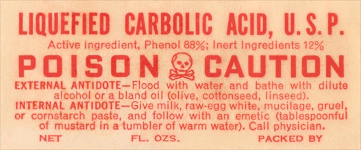 Liquefied Carbolic Acid U.S.P. - Poison Caution 1920