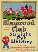 Maywood Club Straight Rye Whiskey