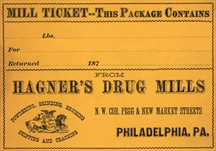 Mill Ticket from Hagner's Drug Mills
