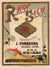 Raw Silk Manufactured by I. Yonekura, Musashi, Japan 1891