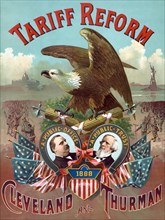 Tariff Reform. Cleveland and Thurman 1888