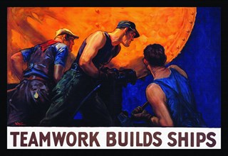 Teamwork Builds Ships 1917