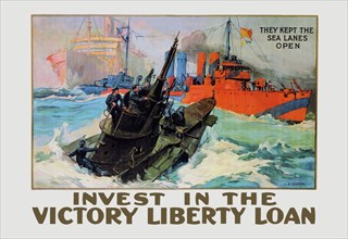 They Kept the Sea Lanes Open - Invest in the Liberty Loan