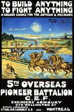 To build anything, to fight anything ... 5th Overseas Pioneer Battalion, C.E.F. 1916