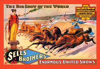 Ben Hur Chariot Races: Sells Brothers' Enormous United Shows 1900