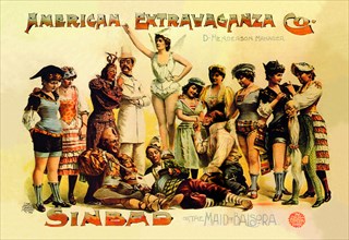 American Extravaganza Company: Sinbad, or, The Maid of Baisora