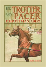 Trotter and Pacer, Christmas 1905 1905