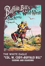 Buffalo Bill: The White Eagle 1893