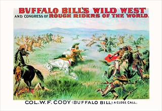 Buffalo Bill: A Close Call 1894