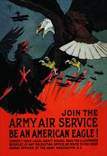 Join the Army Air Service: Be an American Eagle! 1917