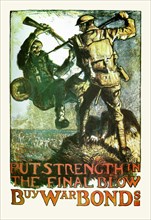 Put Strength In The Final Blow 1918