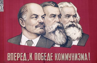 Soviet propaganda banner with likenesses of lenin, engels, and marx in leningrad, ussr, 1960s, the banner reads 'forward to the victory of communism!'.