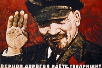 Soviet propaganda poster featuring lenin from the 1920s or 30s, 'you are following the true road, friends!'.