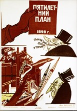 A capitalist calls the five year plan of 1928 'fantasy, delirious ravings, utopia!' a soviet political poster by deni dolgorukov.