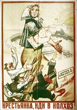 Peasant woman, join the kolkhoz!' an early soviet poster urging peasants to join collective farms.